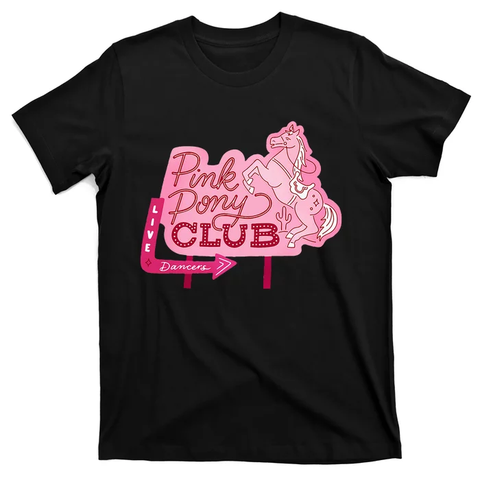 Pink Pony Club Live Dancers T-Shirt