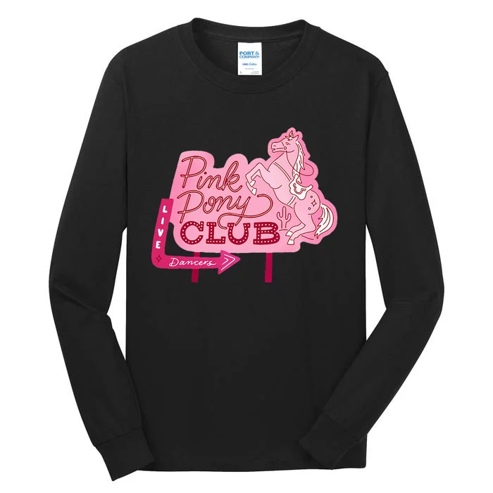 Pink Pony Club Live Dancers Tall Long Sleeve T-Shirt