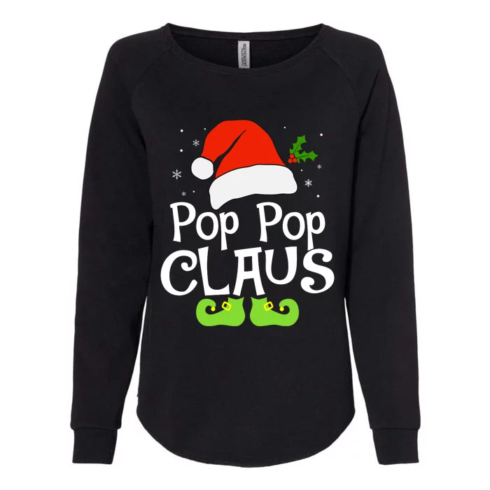 Pop Pop Claus Matching Family Christmas 2022 Costume Santa Womens California Wash Sweatshirt