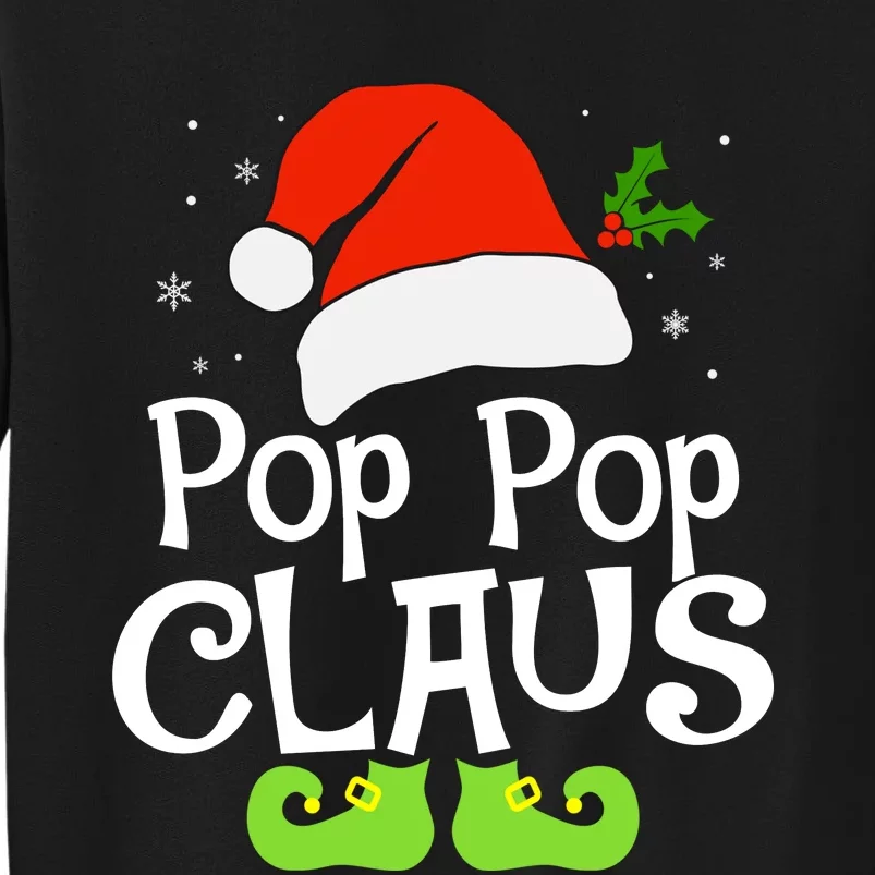 Pop Pop Claus Matching Family Christmas 2022 Costume Santa Tall Sweatshirt