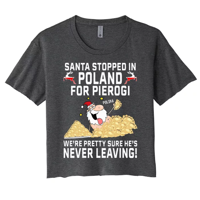 Pierogi Polish Christmas Santa Claus Poland Women's Crop Top Tee