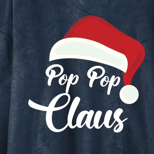 Pop Pop Claus Christmas Santa Hat Grandpa Gift Hooded Wearable Blanket