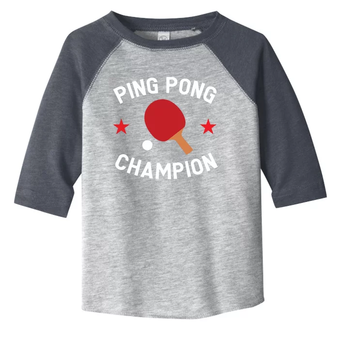 Ping Pong Champion Table Tennis Lover Gift Toddler Fine Jersey T-Shirt