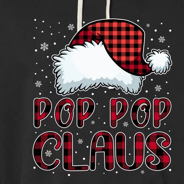 Pop Pop Claus Merry Christmas Buffalo Plaid Red Santa Hat Gift Garment-Dyed Fleece Hoodie