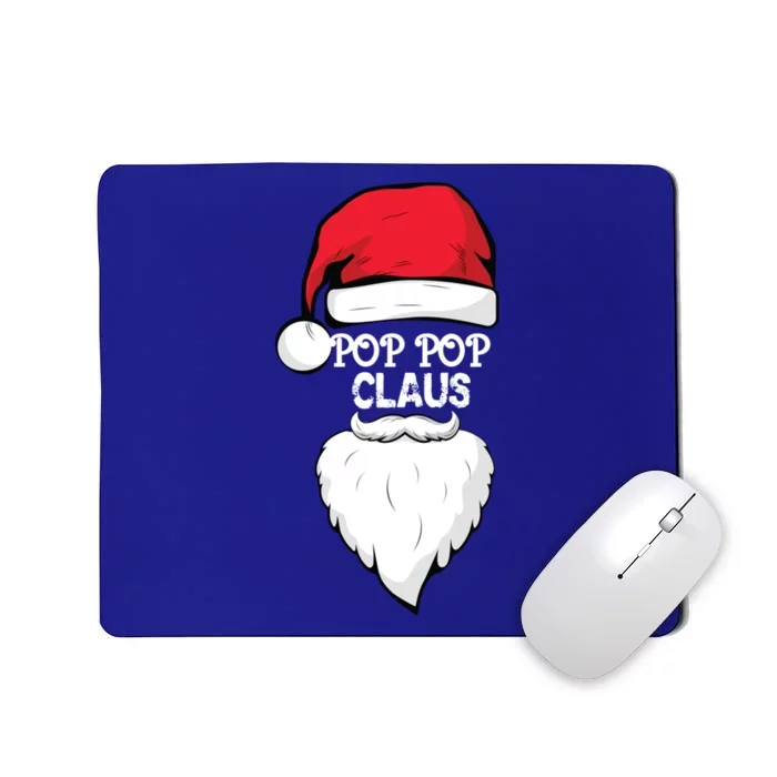 Pop Pop Claus Pop Pop Grandpa Christmas Pop Pop Xmas Party Cool Gift Mousepad