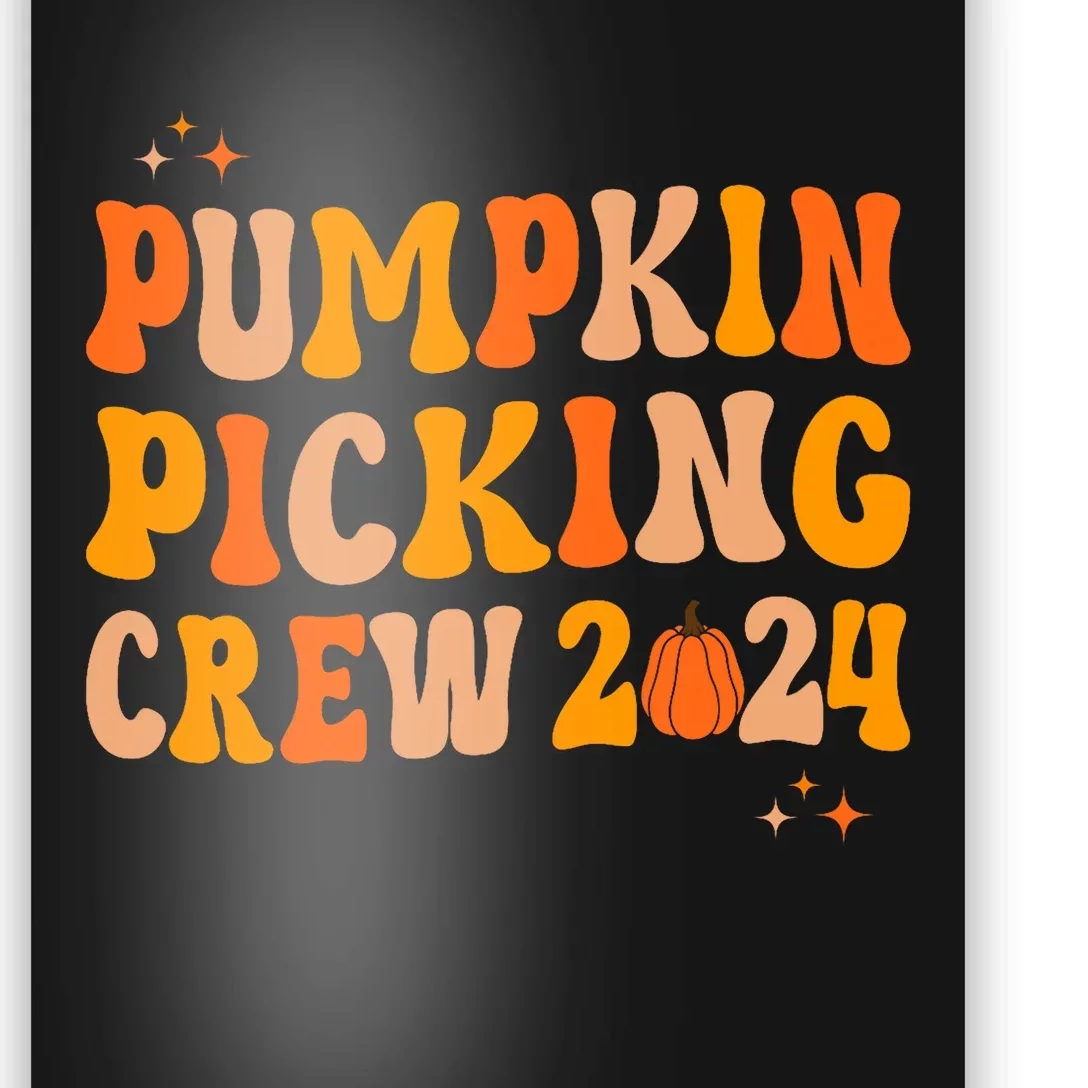 Pumpkin Picking Crew 2024 Family Matching Autumn Halloween Poster