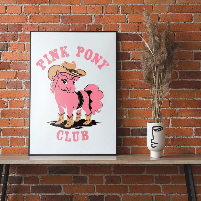 Pink Pony Club Poster