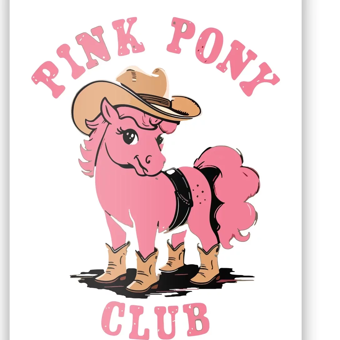 Pink Pony Club Poster