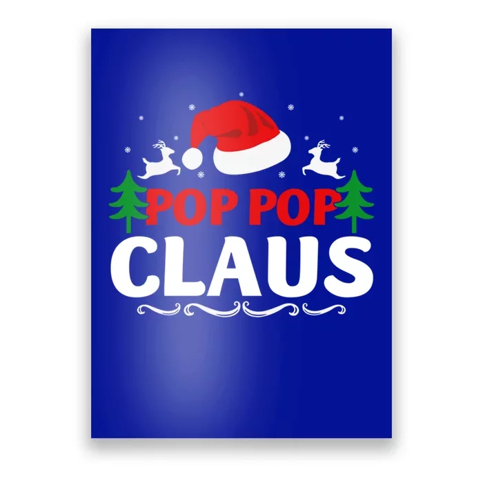 Pop Pop Claus Santa Christmas Matching Family Pajama Funny Cute Gift Poster