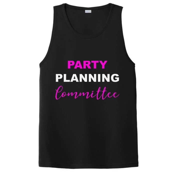 Party Planning Committee Performance Tank