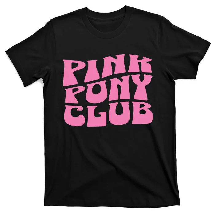 Pink Pony Club T-Shirt