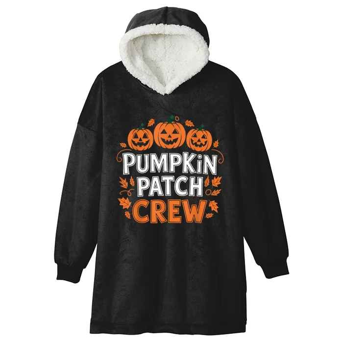 Pumpkin Patch Crew Funny Pumpkin Patch Squad Thanksgiving Hooded Wearable Blanket