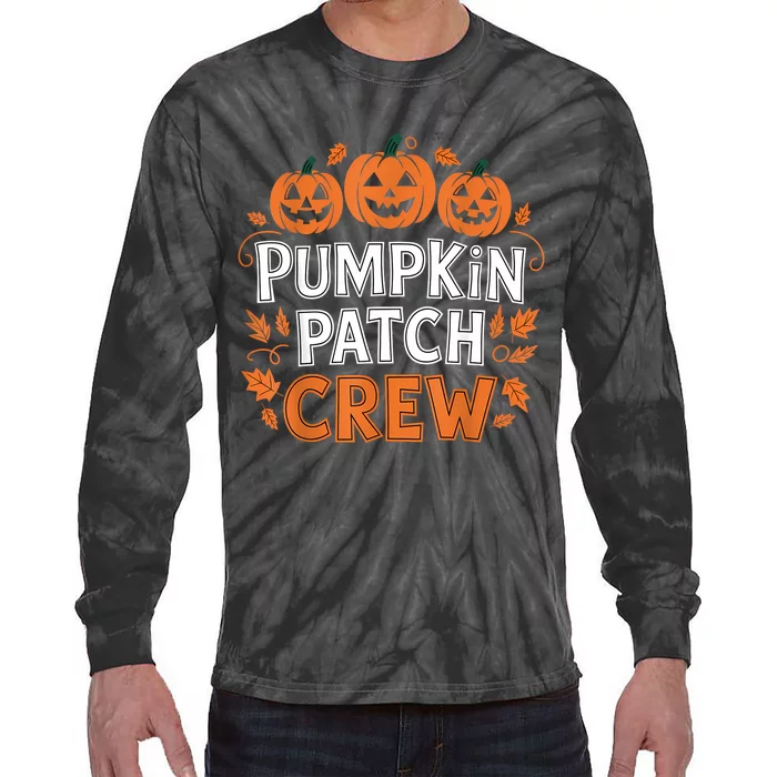 Pumpkin Patch Crew Funny Pumpkin Patch Squad Thanksgiving Tie-Dye Long Sleeve Shirt