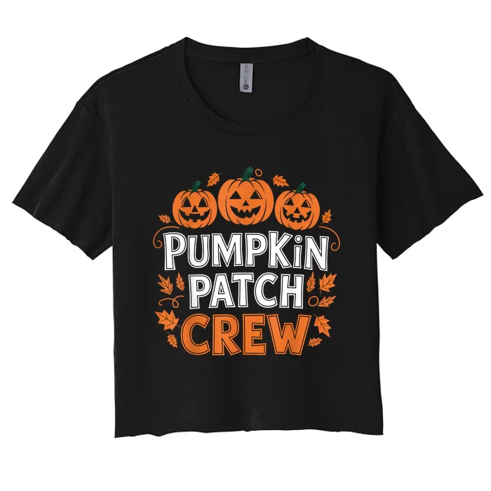 Pumpkin Patch Crew Funny Pumpkin Patch Squad Thanksgiving Women's Crop Top Tee