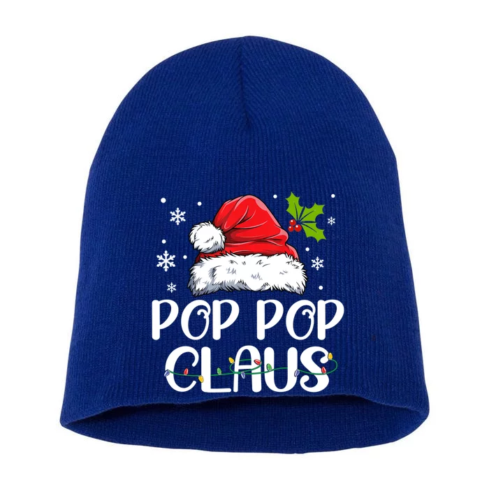 Pop Pop Claus Santa Funny Christmas Pajama Matching Family Gift Short Acrylic Beanie