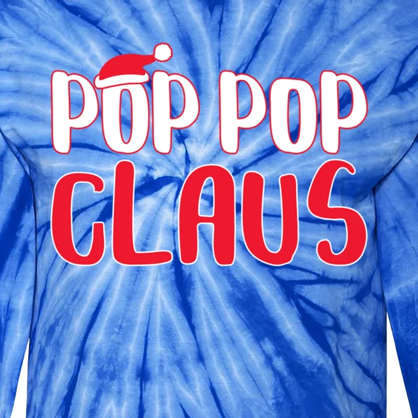 Pop Pop Claus Great Gift Matching Santa Pop Pop Christmas Cute Gift Tie-Dye Long Sleeve Shirt