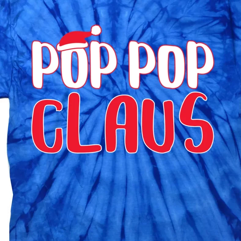 Pop Pop Claus Great Gift Matching Santa Pop Pop Christmas Cute Gift Tie-Dye T-Shirt