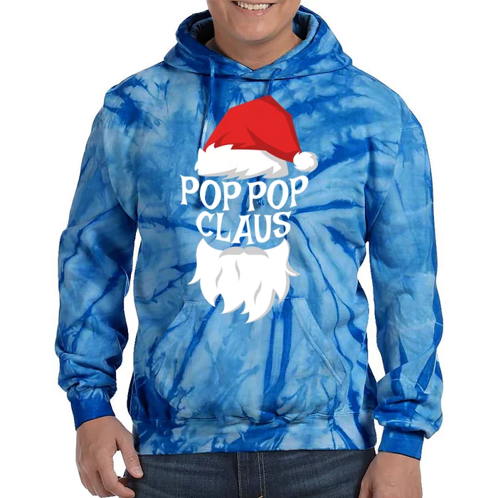 Pop Pop Claus Gift Santa Pop Pop Christmas Great Gift Meaningful Gift Tie Dye Hoodie