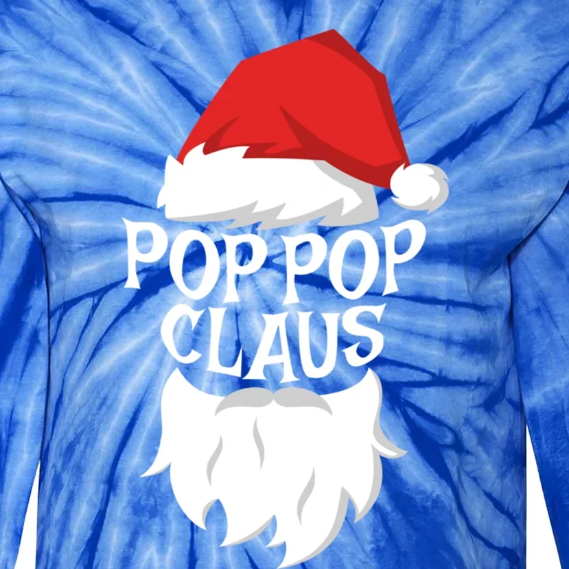 Pop Pop Claus Gift Santa Pop Pop Christmas Great Gift Meaningful Gift Tie-Dye Long Sleeve Shirt