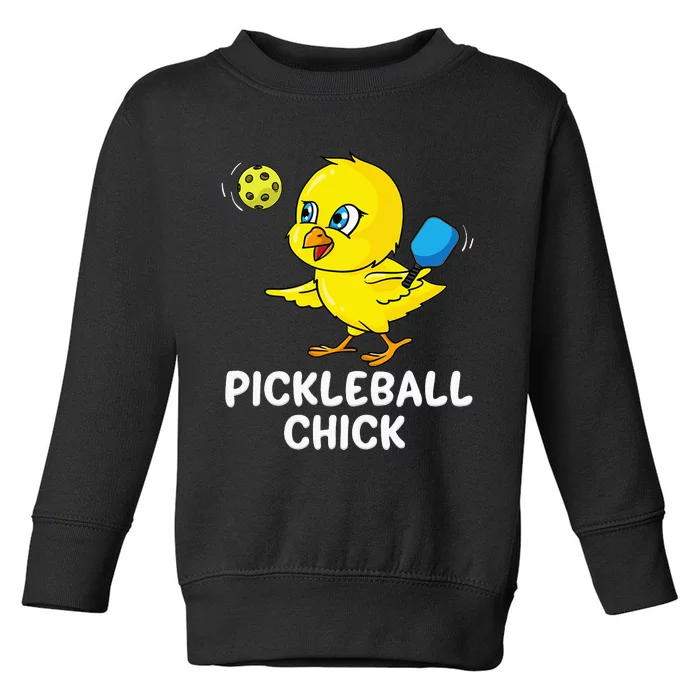 Pickleball Pickleball Chick Player Loves to Play Toddler Sweatshirt