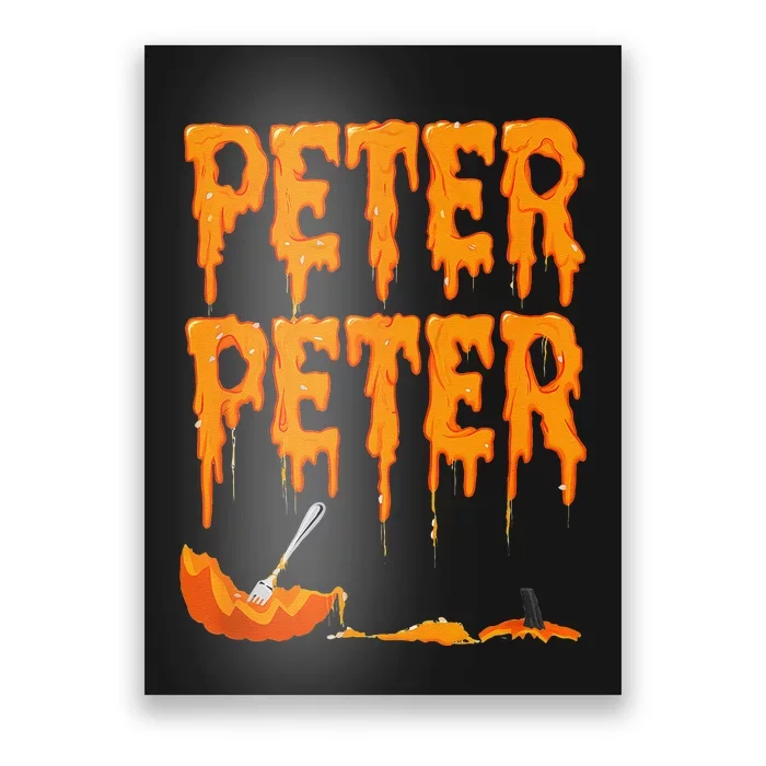 Peter Pumpkin Costume Eater For Couples Matching Halloween Gift Poster