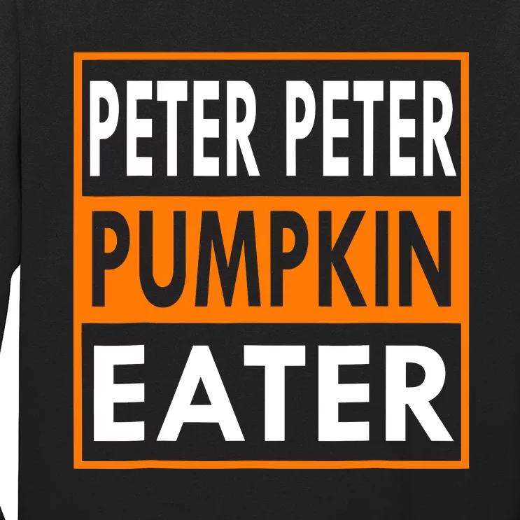 Peter Pumpkin Costume Eater For Couples Matching Halloween Long Sleeve Shirt