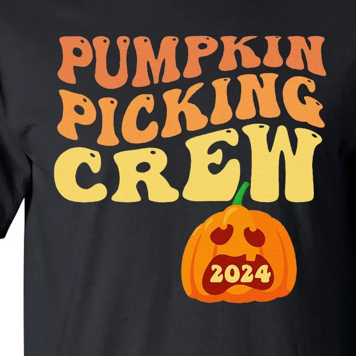 Pumpkin Picking Crew 2024 Family Matching Autumn Halloween Tall T-Shirt