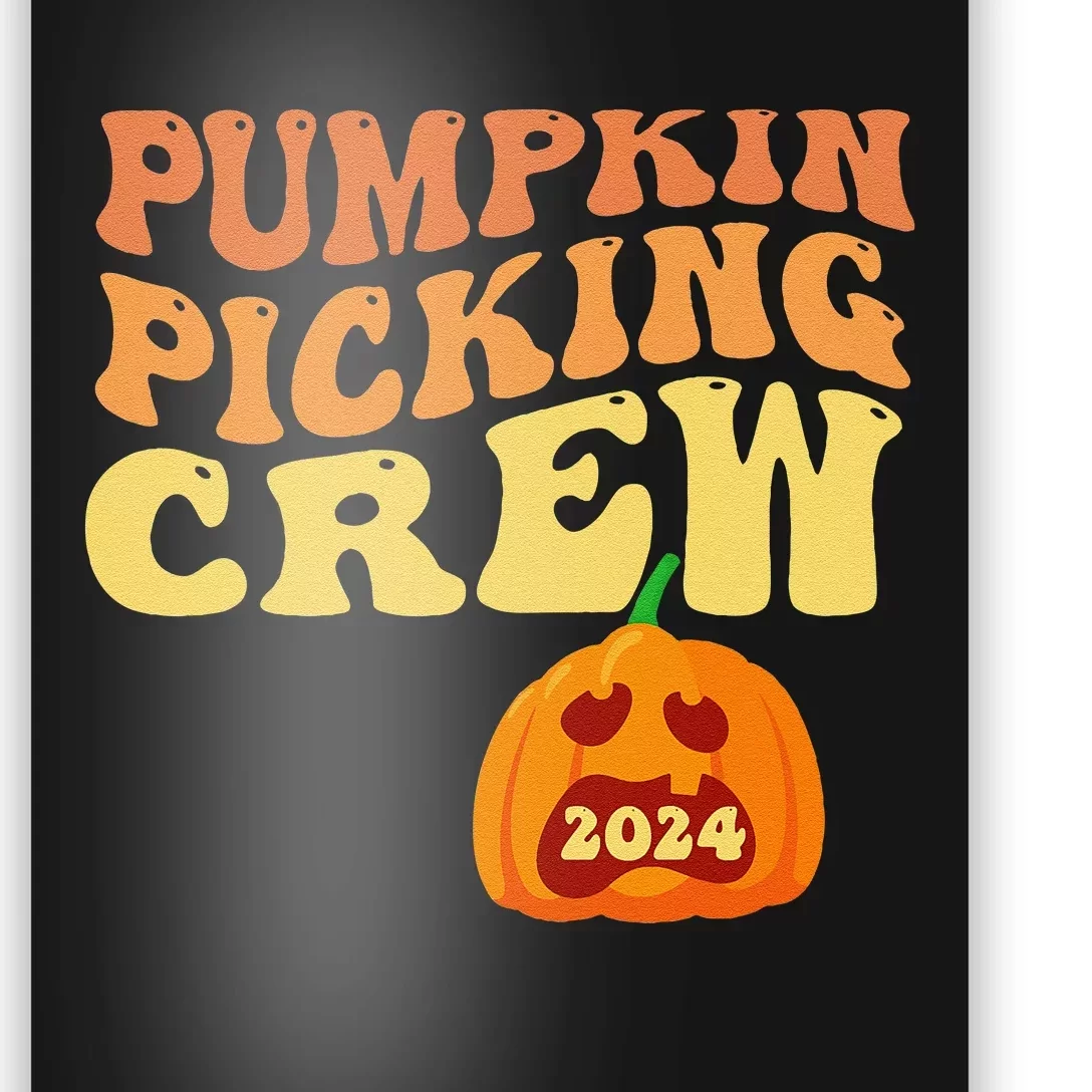 Pumpkin Picking Crew 2024 Family Matching Autumn Halloween Poster