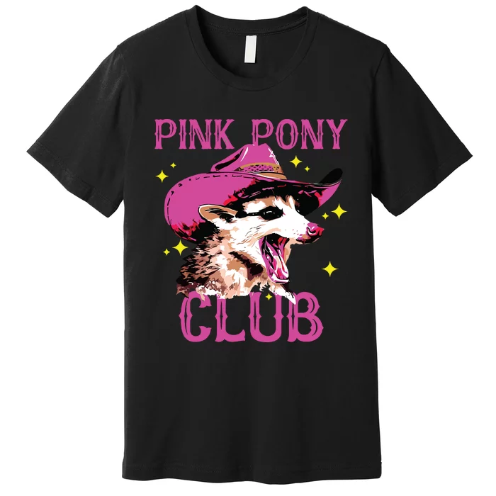 Pink Pony Club Opossum Possum Premium T-Shirt