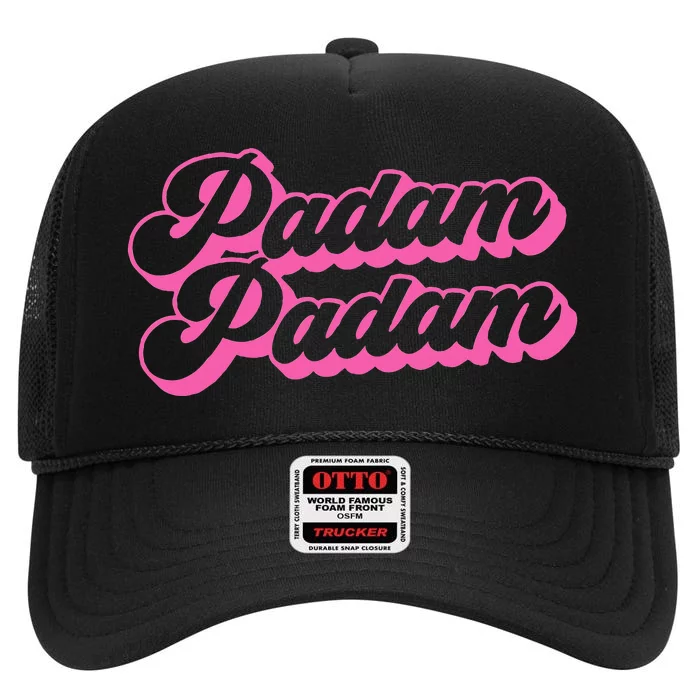 Padam Padam Club Disco Celebration Party Pride Groovy Retro High Crown Mesh Trucker Hat