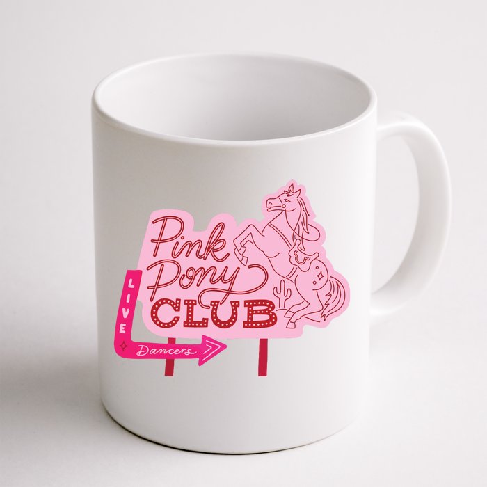 Pink Pony Club Front & Back Coffee Mug