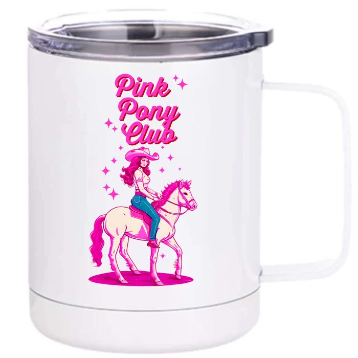 Pink Pony Club Front & Back 12oz Stainless Steel Tumbler Cup