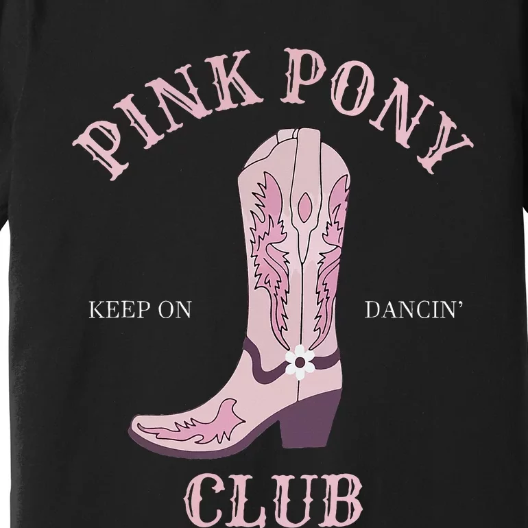 Pink Pony Club Premium T-Shirt