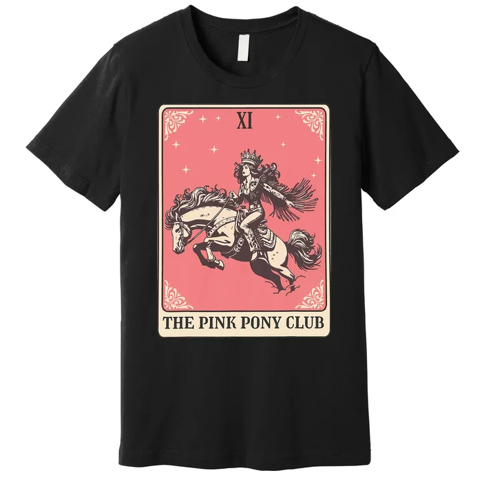 Pink Pony Club Live Dancers Tarot Card Premium T-Shirt