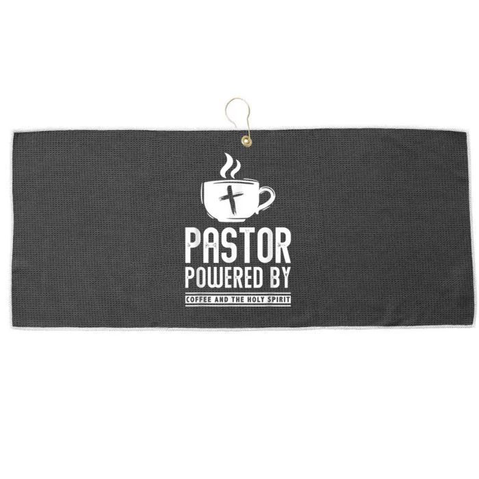 Pastor Powered Coffee And The Holy Spirit Funny Pastor Large Microfiber Waffle Golf Towel