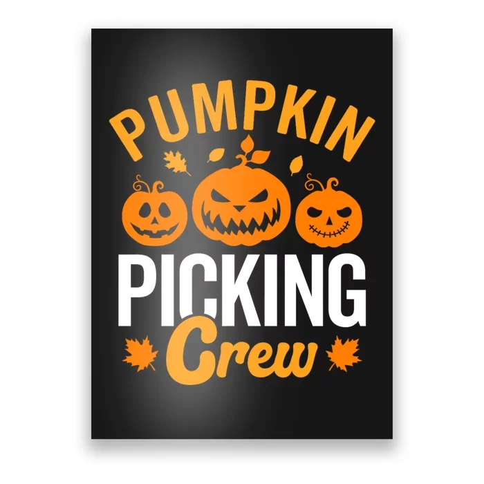 Pumpkin Picking Crew Poster