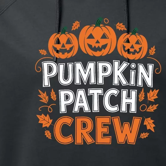 Pumpkin Patch Crew Funny Pumpkin Patch Squad Thanksgiving Performance Fleece Hoodie