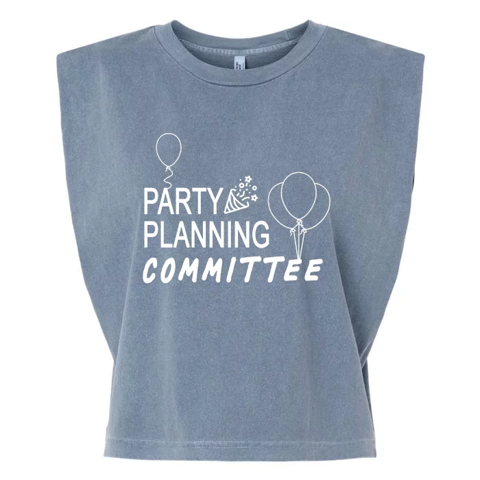 Party Planning Committee Garment-Dyed Women's Muscle Tee