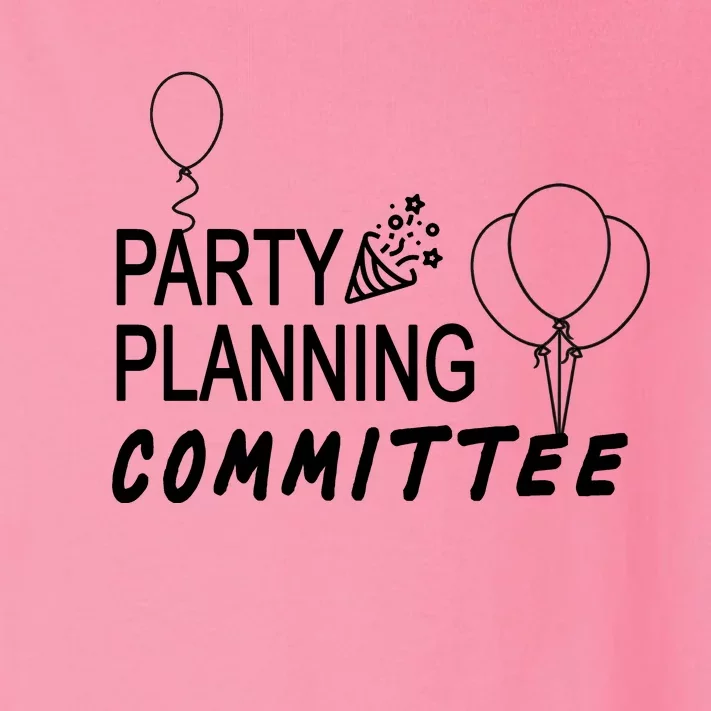 Party Planning Committee Toddler Long Sleeve Shirt