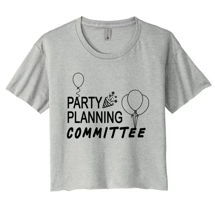 Party Planning Committee Women's Crop Top Tee