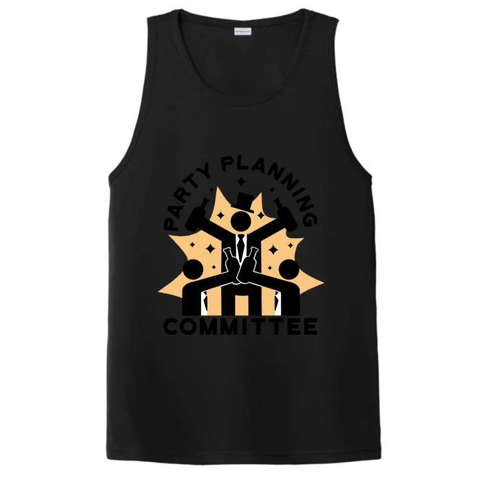 Party Planning Committee Performance Tank