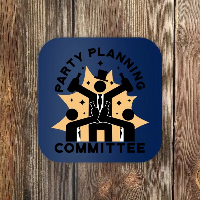 Party Planning Committee Coaster