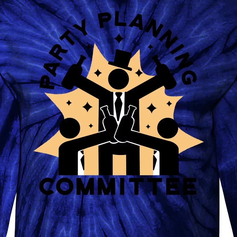 Party Planning Committee Tie-Dye Long Sleeve Shirt