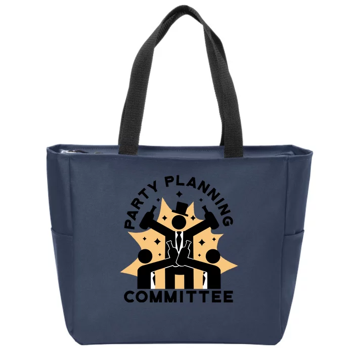 Party Planning Committee Zip Tote Bag