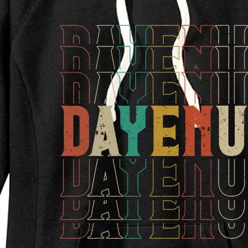 Pesach Passover Dayenu Enough Prayer Seder Jewish Holiday Women's Fleece Hoodie