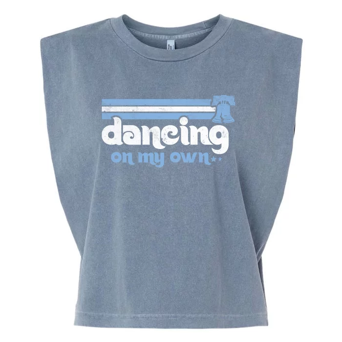 Philly Dancing On My Own Philadelphia Baseball Garment-Dyed Women's Muscle Tee