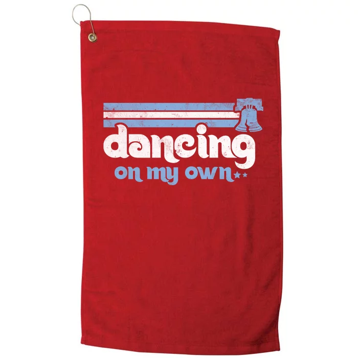 Philly Dancing On My Own Philadelphia Baseball Platinum Collection Golf Towel