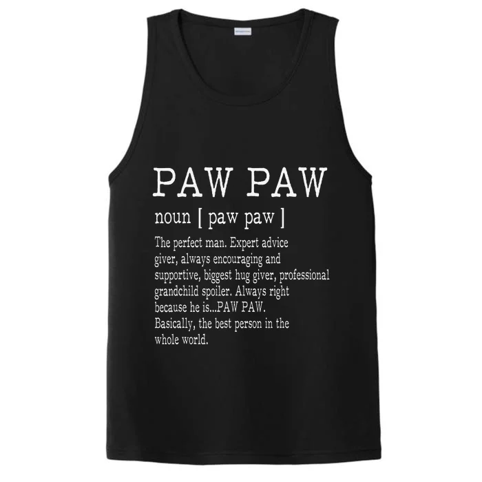 Paw paw Definition Grandpa Father's Day Gifts Performance Tank