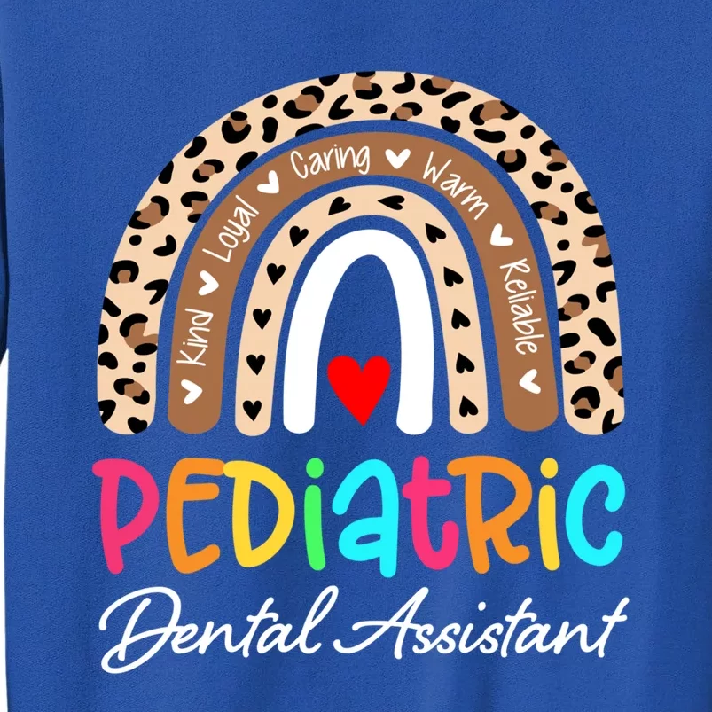 Pediatrics Pediatric Dental Assistant Squad Nurse Ati Gift Tall Sweatshirt