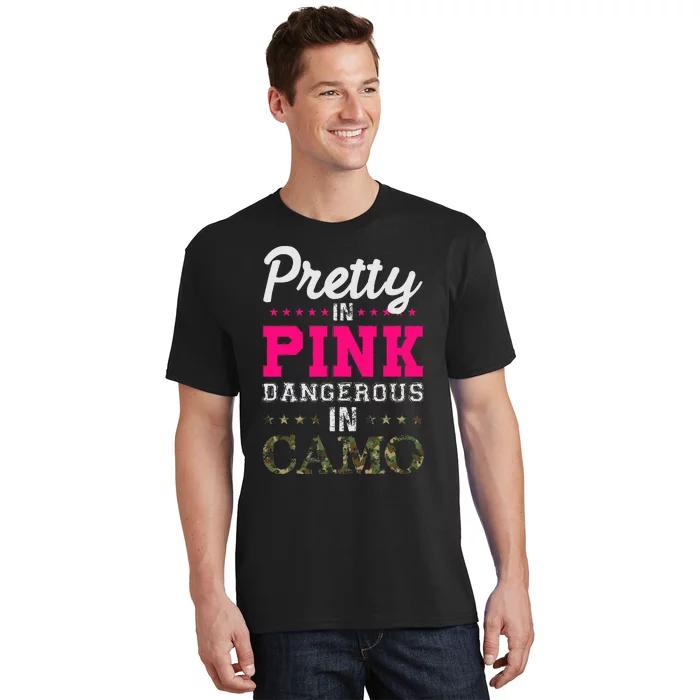 Pretty Pink Dangerous In Camo Hunter T-Shirt